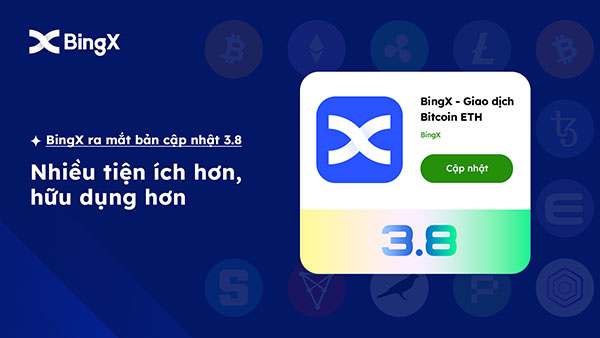 bingx-ra-mat-ban-cap-nhat-3-8