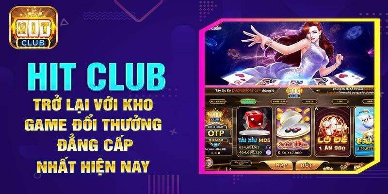 Giao diện ứng dụng Hitclub thân thiện, bắt mắt, sử dụng dễ dàng